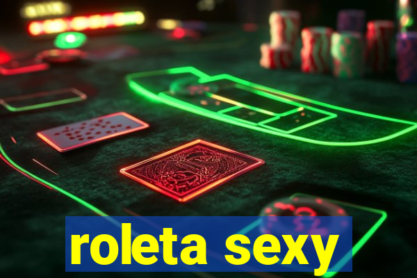 roleta sexy